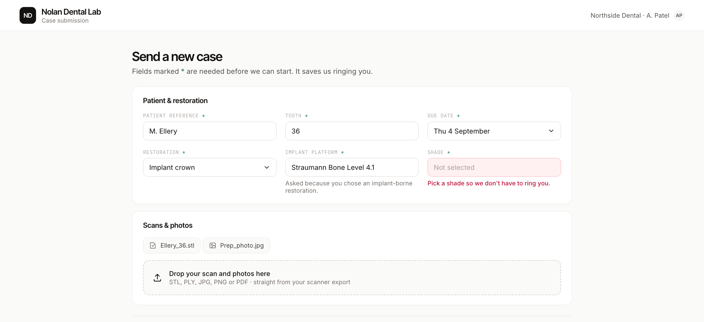 The dentist-facing case submission form, with required fields marked and the shade field flagged in red, and the send button disabled until it is filled in.